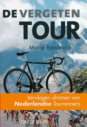 Omslag van De vergeten Tour