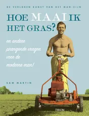 Omslag van Hoe maai ik het gras?