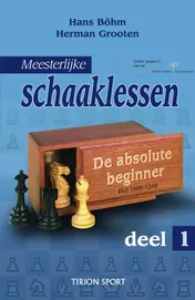 Omslag van Meesterlijke schaaklessen 1