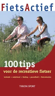 Omslag van 100 tips voor de recreatieve fietser
