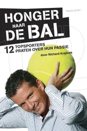 Omslag van Honger naar de bal