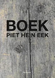 Omslag van Piet Hein Eek 1990-2006