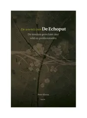 Omslag van De wortels van de Echoput