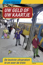 Omslag van Uw geld of uw kaartje