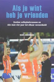 Omslag van Als je wint heb je vrienden