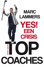 Omslag van Yes! Een crisis
