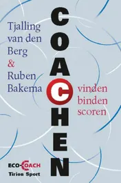 Omslag van Coachen: vinden - binden - scoren