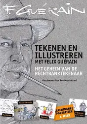 Omslag van Tekenen en illustreren met Felix Guerain