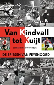 Omslag van Van Kindvall tot Kuyt