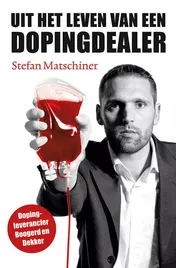 Omslag van Uit het leven van een dopingdealer