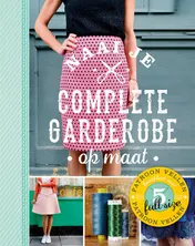 Omslag van Naai je complete garderobe op maat