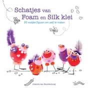 Omslag van Schatjes van Foam en Silk klei