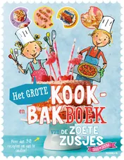 Omslag van Het grote kook- en bakboek van de Zoete Zusjes