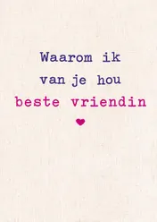 Omslag van Waarom ik van je hou beste vriendin