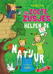 Omslag van De Zoete Zusjes helpen de natuur