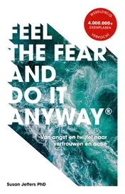 Omslag van Feel The Fear And Do It Anyway