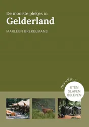 Omslag van De mooiste plekjes in Gelderland