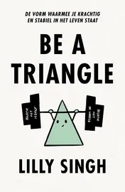 Omslag van Be a Triangle