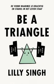 Omslag van Be a Triangle