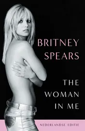 Omslag van The Woman in Me - Nederlandse editie