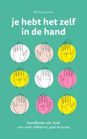 Omslag van Je hebt het zelf in de hand