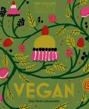 Omslag van Heel Holland bakt vegan