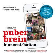 Omslag van Het nieuwe puberbrein binnenstebuiten