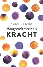 Omslag van Hoogsensitiviteit als kracht
