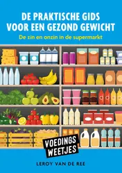 Omslag van Voedingsweetjes - De praktische gids voor een gezond gewicht