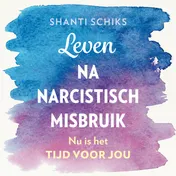 Omslag van Leven na narcistisch misbruik