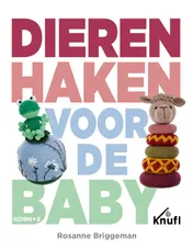 Omslag van Dieren haken voor de baby