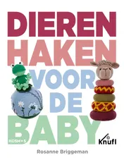 Omslag van Dieren haken voor de baby