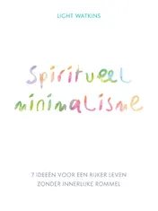 Omslag van Spiritueel minimalisme