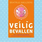 Omslag van Veilig bevallen