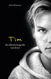 Omslag van Tim-De officiële biografie van Avicii