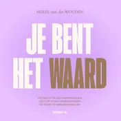 Omslag van Je bent het waard