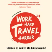 Omslag van Work hard, travel harder