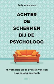 Omslag van Achter de schermen bij de psycholoog