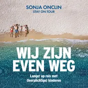 Omslag van Wij zijn even weg