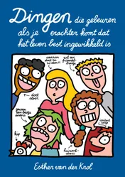Omslag van Dingen die gebeuren als je erachter komt dat het leven best ingewikkeld is