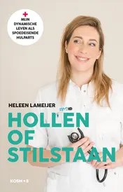 Omslag van Hollen of stilstaan