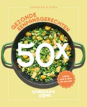 Omslag van Voedzaam en Snel - 50x gezonde eenpansgerechten