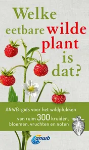 Omslag van Welke eetbare wilde plant is dat?