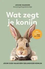 Omslag van Wat zegt je konijn