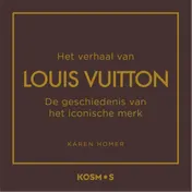 Omslag van Het verhaal van Louis Vuitton