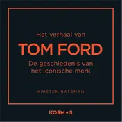 Omslag van Het verhaal van Tom Ford