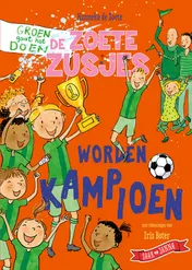 Omslag van De Zoete Zusjes worden kampioen