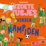 Omslag van De Zoete Zusjes worden kampioen