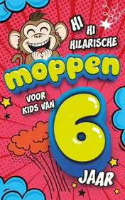 Omslag van Hilarische moppen voor kids van 6 jaar