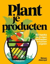 Omslag van Plant je producten